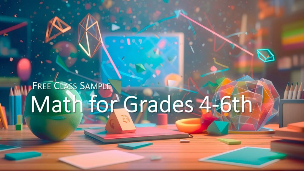 Homeschool Math Class homeschool Math Class for Grades 4th 5th 6th